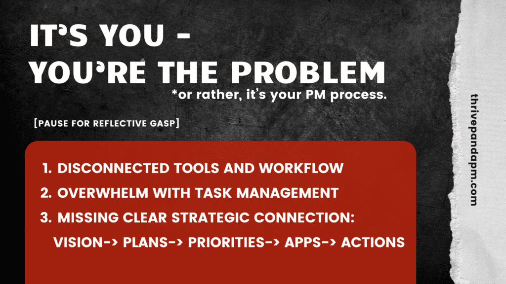 Your PM Process Sucks